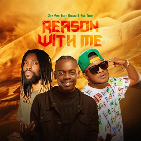 Jay Rox ft. Dizmo & Ace Trap - Reason With Me